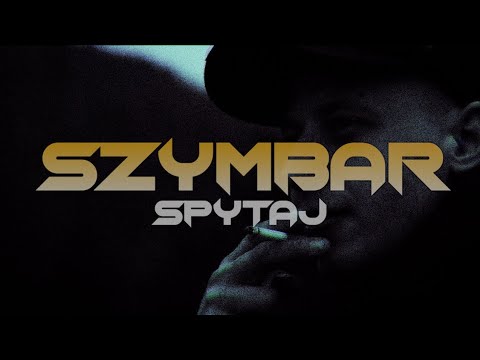 Szymbar - Spytaj Prod. APitslit ( Video)