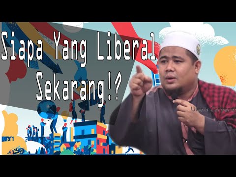 Mengenal Siapa Liberal | Ustaz Ahmad Sharkawi Ishak