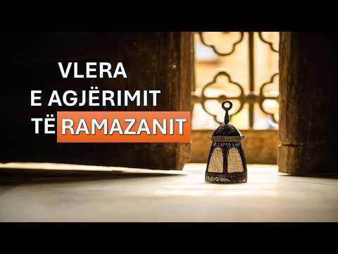 Ç'FARË VLERE KA AGJËRIMI I RAMAZANIT?