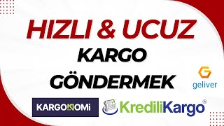 Ucuz ve Hızlı Kargo Göndermenin Kolay Yolu