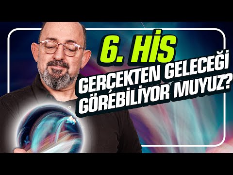 6.His: Gerçekten Geleceği Görebiliyor muyuz? I SoruYorum