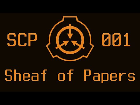 SCP-001 - Jonathan Ball's Proposal │ Sheaf of Papers │ Keter