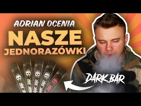 Adrian ocenia nasze jednorazowki - Dark Bar 700 Puffs
