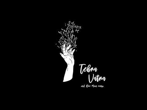 Tebra - Vatra (Raw Main Remix) [trndmsk]