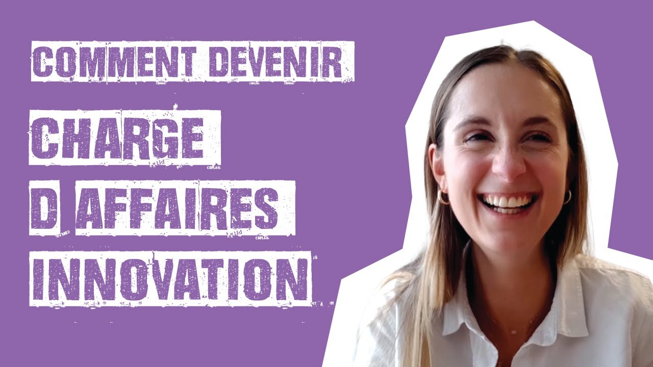 Comment devenir Chargé d'affaires innovation ? (Flora Vignjevic)