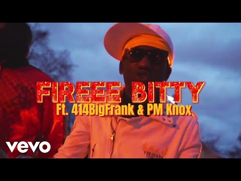 BankBoiiz, JuanieeGc, 42Boo - Fireee Bitty ft. 414BigFrank, PM Knox