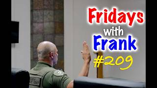 FWF 209: Frank Has A (Court) Date