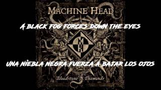 Machine Head - Beneath the Silt - #7 (Lyrics-Sub español)