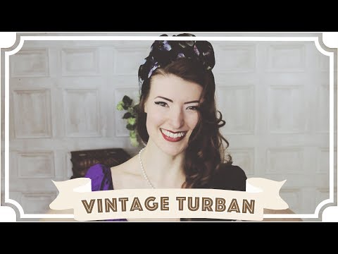 How To Tie A Vintage Turban Using A Scarf [CC] Video