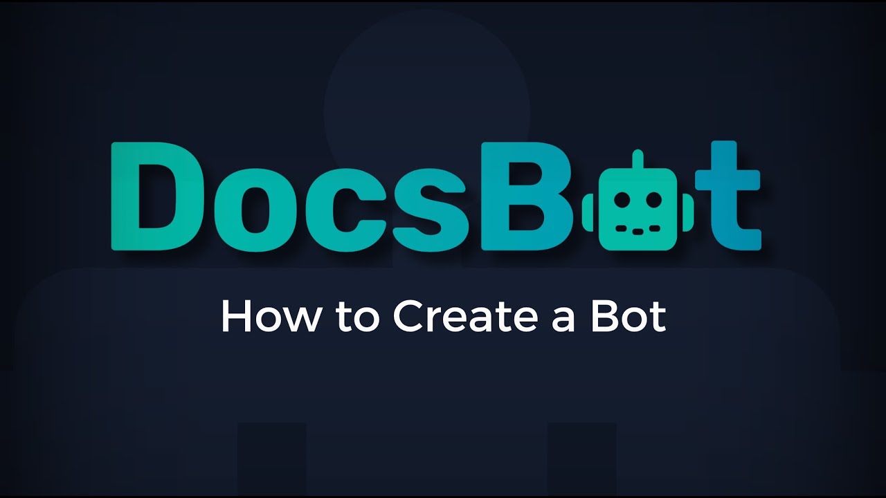 How to Create a Bot | DocsBot AI