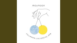 エメラルドの丘 (FULLMOON LIVE ～中秋の名月～ 2018)