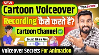 Voiceover Secrets for Animation Channels - Sound Like a Pro at Home