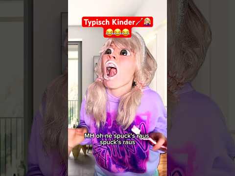 Typisch Kinder🪥🤦🏼‍♀️😂  #shorts #shortvideos #comedy #lustigevideos #lustig #humor #reels #funny #pov