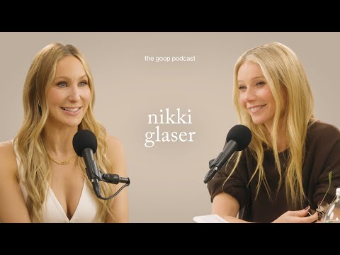 Nikki Glaser on Sex, Shame and Stand-Up --- The goop Podcast