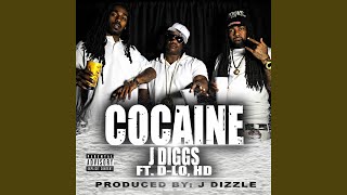 Cocaine (feat. Hd & D-Lo)