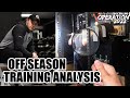 OFF SEASON TRAINING ANALYSIS | Operation 2022 | Episode 15