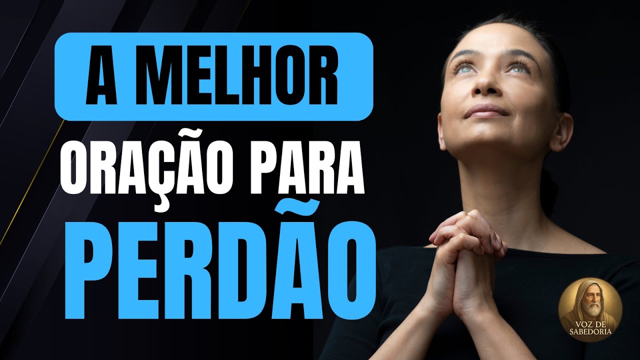 ORAÇÃO PARA RECEBER PERDÃO