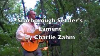 Charlie Zahm plays Scarborough Settler&#39;s Lament