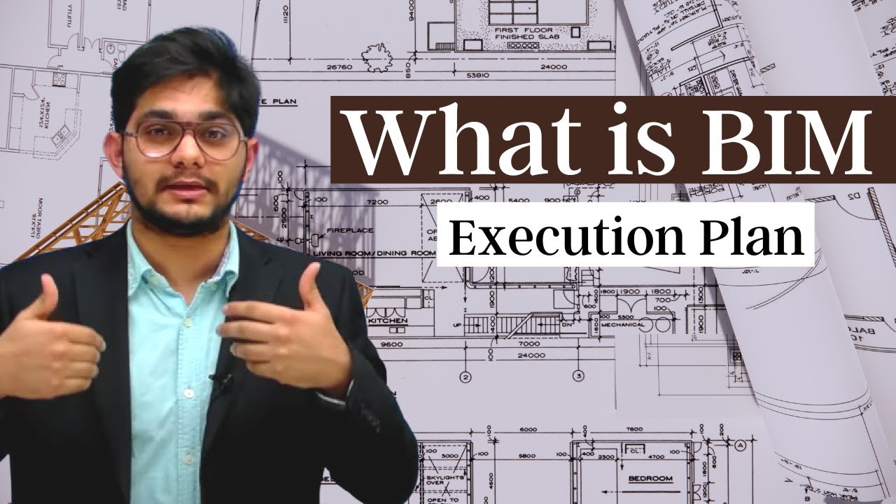 What is BIM Execution Plan | Complete Process Building Information Modeling