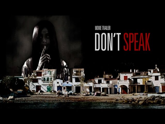 Don't Speak Movie Trailer