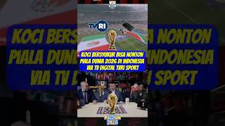 Download lagu KOCI grateful to be able to watch the World Cup via TVRI #worldcup2026 #worldcup2026 #coachjustin... mp3