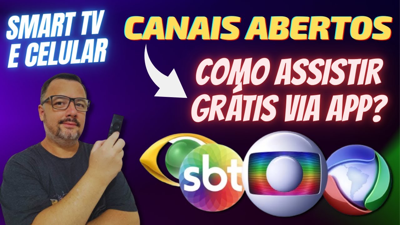 CANAIS ABERTOS COMO ASSISTIR VIA APP ONLINE na SMART TV e CELULAR