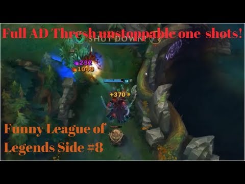 *FULL AD THRESH ONE-SHOTS! * Funny League Of Legends Side #8