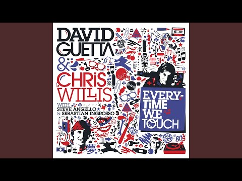 Videoclip de Everytime We Touch (with Steve Angello & Sebastian Ingrosso) — David Guetta