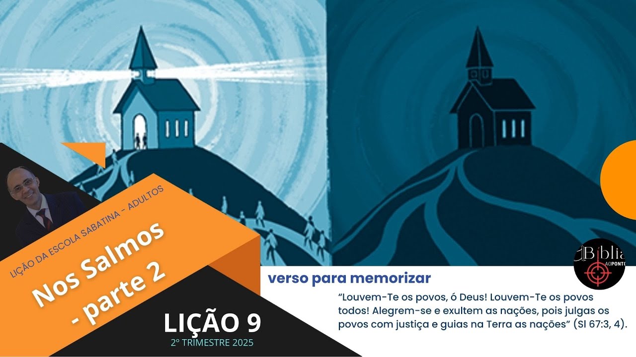 Sabbath School Lesson ADULTS - LESSON 9 | IN THE PSALMS - part 2