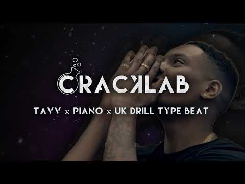CRACKLAB x TAVV x PIANO x UK DRILL TYPE BEAT
