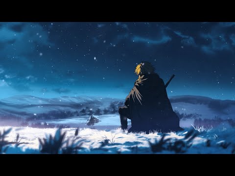 I want to be... a stronger person | Vinland Saga Ambience