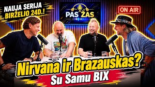 PAS ŽAS anonsas su Samu BIX