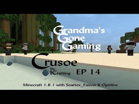 Crusoe, by ICrafting--Episode 14