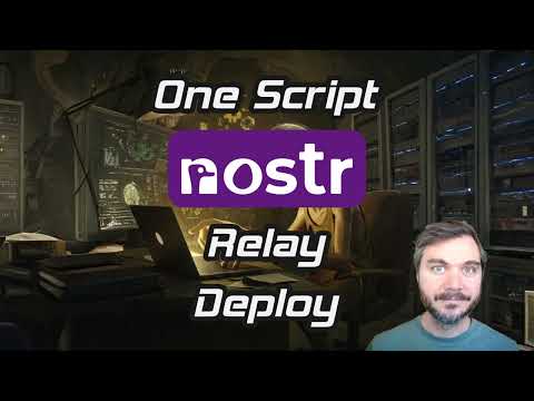 Deploy a Nostr Relay with One Script video thumbnail