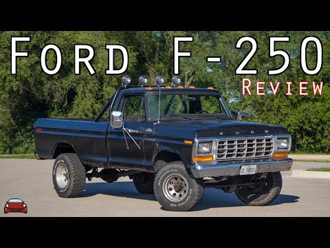 1979 Ford F-250 Review - The American Workhorse