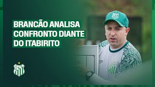 ENTREVISTA | Brancão analisa confronto diante do Itabirito