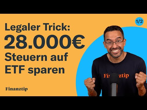 Legaler Steuertrick: 28.000€ Vorteil bei ETF-Verkauf | Finanztip 3x10-Strategie (1/2)