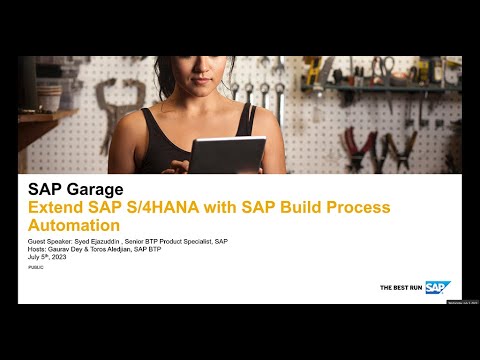 SAP Garage Episode 7- Extend SAP S4HANA with SAP Build Process Automation - APJ (July 2023)