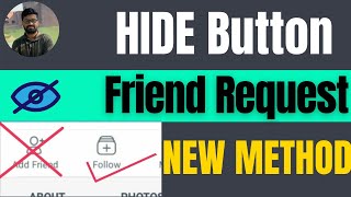 How to hide friend request button on facebook 2024