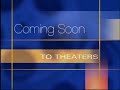 Coming Soon To Theaters Filmreel Logo 1999 2006