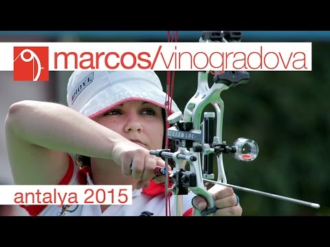 Mariia Vinogradova v Andrea Marcos – compound women's gold | Antalya 2015 Archery World Cup S2