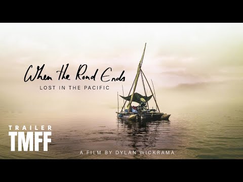 When The Road Ends - Lost in the Pacific | TMFF 2020 Trailer