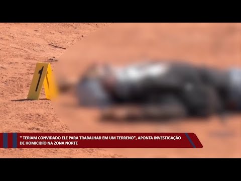Investigação aponta que homicídio teria pretexto de convite de trabalho 22 09 2022
