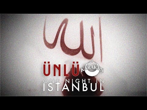 Ünlü & Karakan - O.N.I.I. [One Night In Istanbul]