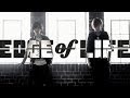 EDGE of LIFE / Can't Stop  プレMUSIC VIDEO