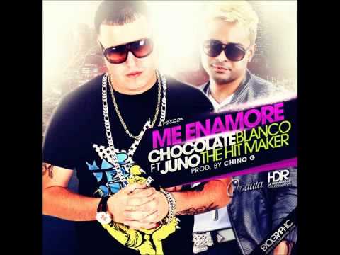 Chocolate Blanco Ft. Juno 'The Hit Maker' - Me Enamore (Prod.By Chino G)