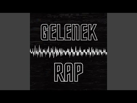Gelenek Rap