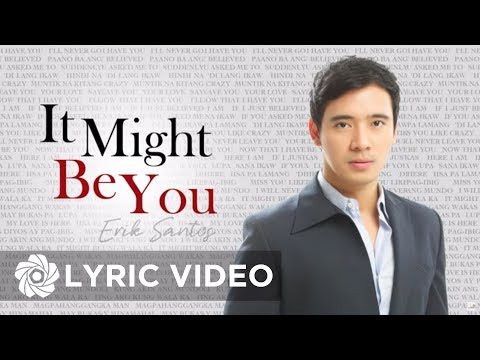 Erik Santos - It Might Be You (Lyrics) | Erik Santos Collection