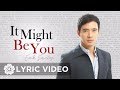 Erik Santos It Might Be You Lyrics Erik Santos Collection