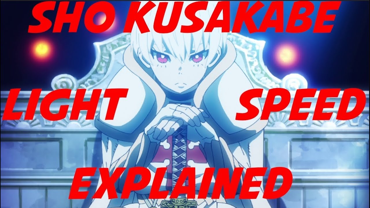 Sho Kusakabe Power Explained (Fire Force)